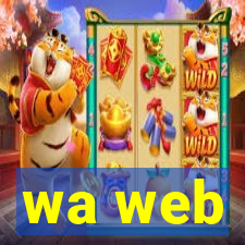 wa web